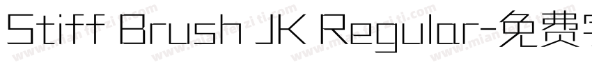 Stiff Brush JK Regular字体转换